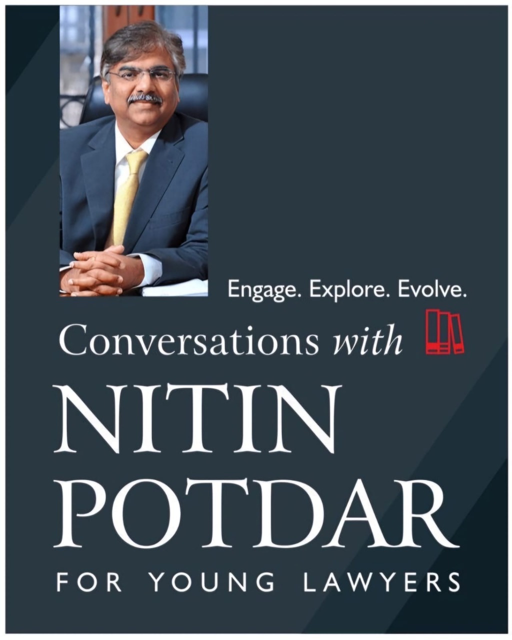 Conversations with Nitin Potdar — for young lawyers